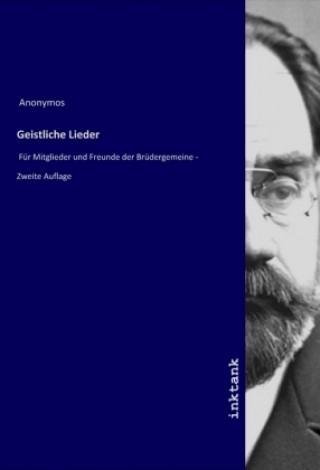 Knjiga Geistliche Lieder Zoologisch-Botanischen Vereins in Wien