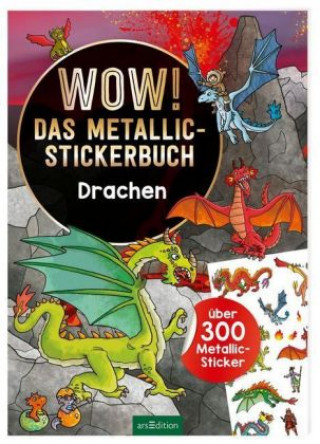 Książka WOW! Das Metallic-Stickerbuch - Drachen 