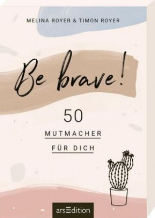 Knjiga Be brave! Timon Royer