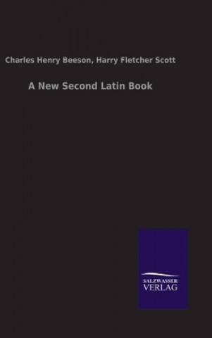 Carte New Second Latin Book 