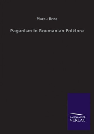 Book Paganism in Roumanian Folklore 