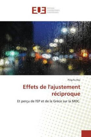 Knjiga Effets de l'ajustement réciproque Ping-Fu Hsu