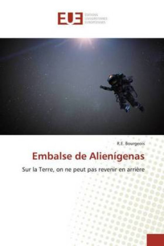 Knjiga Embalse de Alienígenas R. E. Bourgeois
