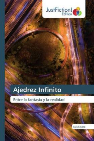 Knjiga Ajedrez Infinito Luis Favero