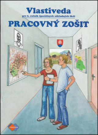 Könyv Vlastiveda Pracovný zošit pre 6. ročník špeciálnych základných škôl J. Žišková
