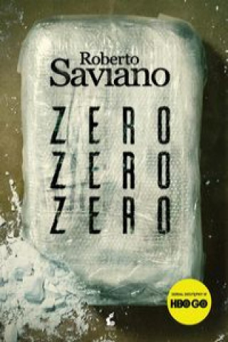 Kniha Zero zero zero Saviano Roberto