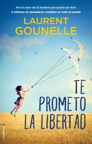 Boek Te Prometo La Libertad Gounelle