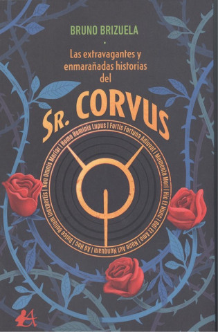 Audio Las extravagantes y enmarañadas historias del Sr. Corvus BRUNO BRIZUELA