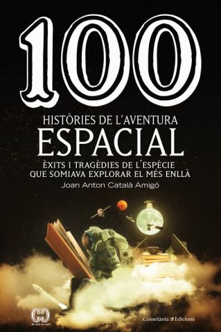 Audio 100 històries de l'aventura espacial JOAN ANTON CATALA AMIGO