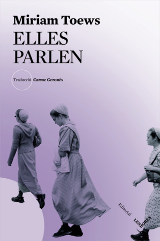 Zvok Elles parlen MIRIAM TOEWS