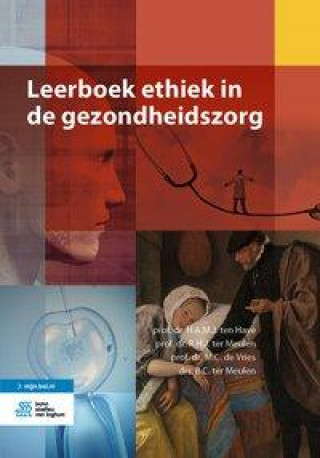 Boek Leerboek Ethiek in de Gezondheidszorg R. H. J. Ter Meulen