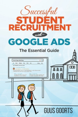 Książka Successful student recruitment with Google ads: The essential guide 