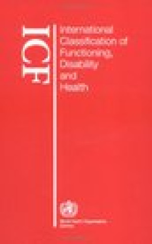 Buch International Classification of Functioning, Disability and Health 