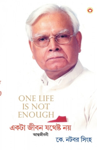 Book One Life Is Not Enough in Bangla (&#2447;&#2453;&#2463;&#2495; &#2460;&#2496;&#2476;&#2472; &#2479;&#2469;&#2503;&#2487;&#2509;&#2463; &#2472;&#2479;& 