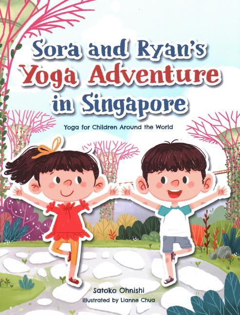 Kniha Sora and Ryan's Yoga Adventure in Singapore 