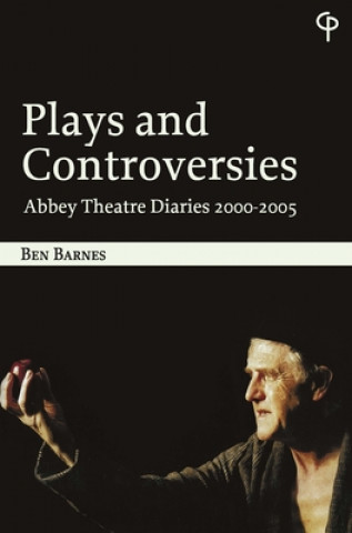 Kniha Plays and Controversies Ben Barnes