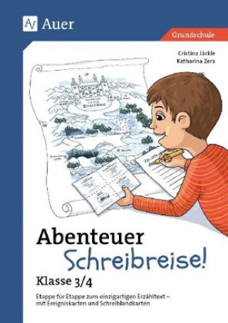 Kniha Abenteuer Schreibreise! - Klasse 3/4 Cristina Jäckle