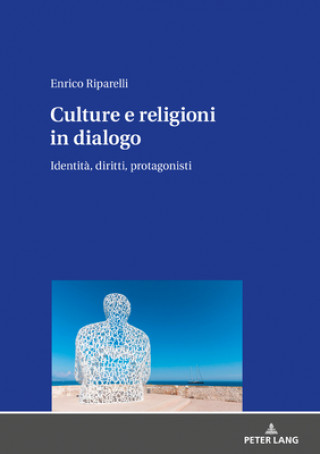 Kniha Culture E Religioni in Dialogo Enrico Riparelli