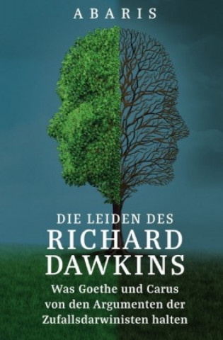 Carte Die Leiden des RICHARD DAWKINS A. Abaris