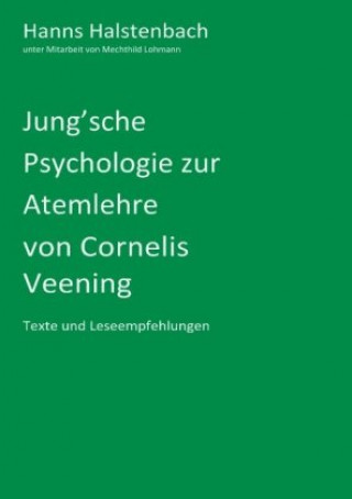 Knjiga Jung'sche Psychologie zur Atemlehre von Cornelis Veening 