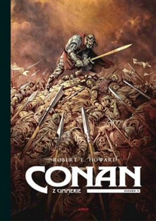 Carte Conan z Cimmerie 2 Robert Erwin Howard