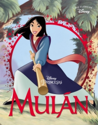 Книга Mulán (Mis Clásicos Disney) 
