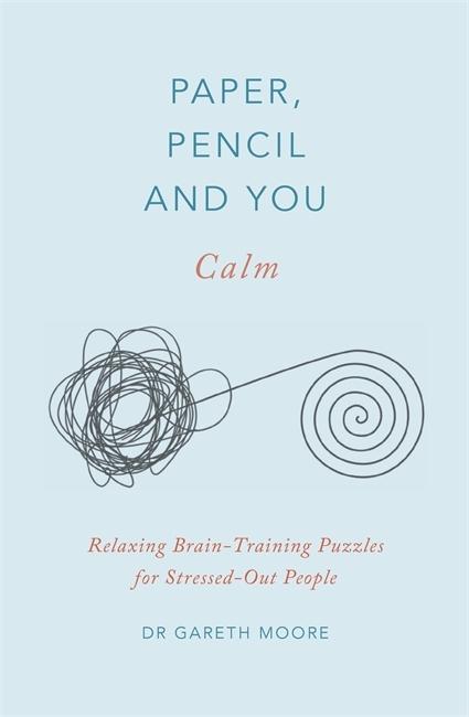 Kniha Paper, Pencil & You: Calm Gareth Moore