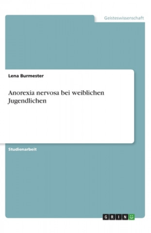 Könyv Anorexia nervosa bei weiblichen Jugendlichen 