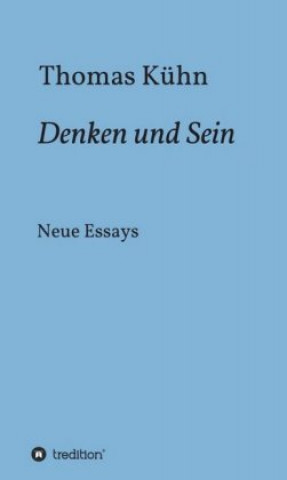Knjiga Denken und Sein Thomas Kühn