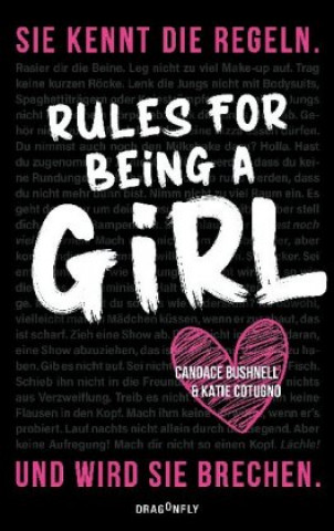 Könyv Rules For Being A Girl Katie Cotugno