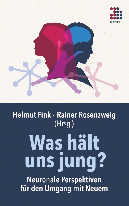 Knjiga Was hält uns jung? Rainer Rosenzweig