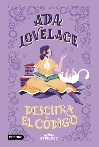 Kniha Ada Lovelace descifra el código NIÑAS REBELDES