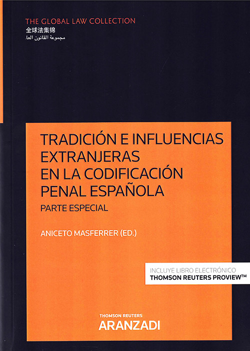Книга Tradición e influencias extranjeras en la Codificación penal española. Parte Esp ANICETO MASFERRER