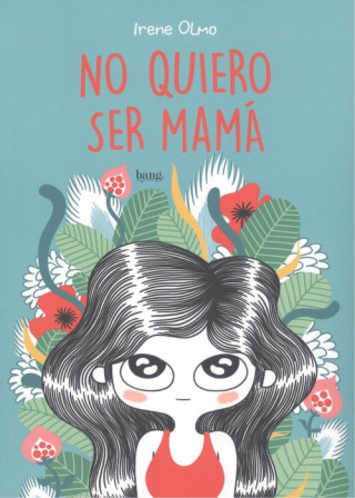 Audio No quiero ser mamá IRENE OLMO