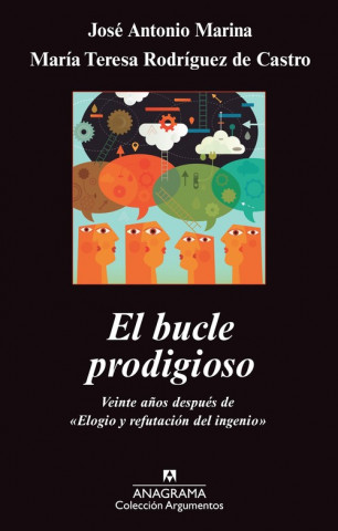 Kniha El bucle prodigioso JOSE ANTONIO MARINA