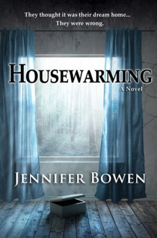Knjiga Housewarming Jennifer Bowen