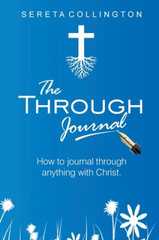 Knjiga Through Jounal Sereta Collington