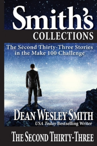 Knjiga Second Thirty-Three Dean Wesley Smith