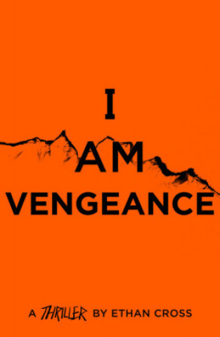 Könyv I Am Vengeance 