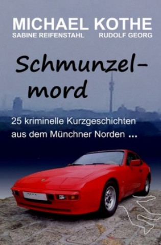 Knjiga Schmunzelmord Michael Kothe