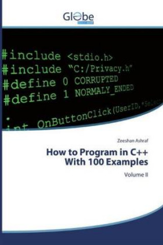 Book How to Program in C++With 100 Examples Zeeshan Ashraf
