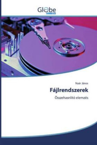 Книга Fájlrendszerek Naár János