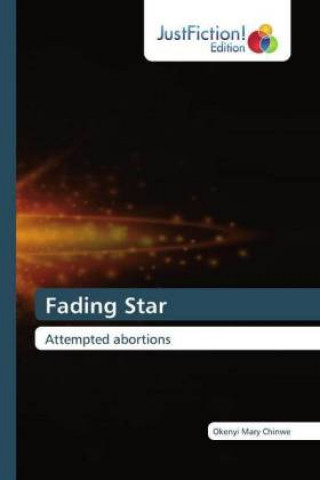 Knjiga Fading Star Okenyi Mary Chinwe