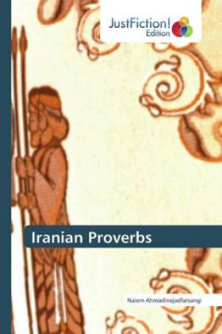 Knjiga Iranian Proverbs Naiem Ahmadinejadfarsangi
