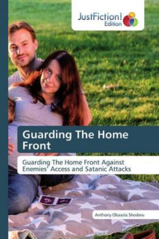 Knjiga Guarding The Home Front Anthony Obasola Shoderu