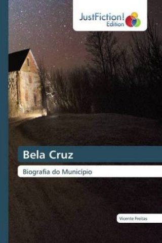 Kniha Bela Cruz Vicente Freitas