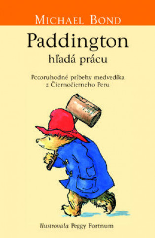 Book Paddington si hľadá prácu Michael Bond