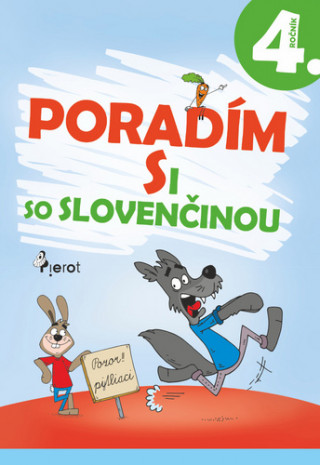 Könyv Poradím si so slovenčinou 4. ročník Ľubica Uhlárová Jana