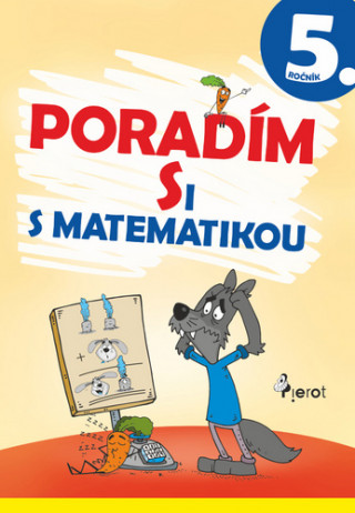 Carte Poradím si s matematikou 5. ročník Romana Frková