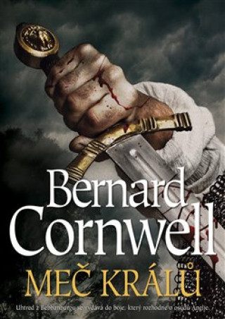 Książka Meč králů Bernard Cornwell